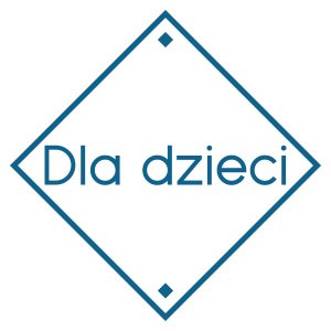 Dla dzieci