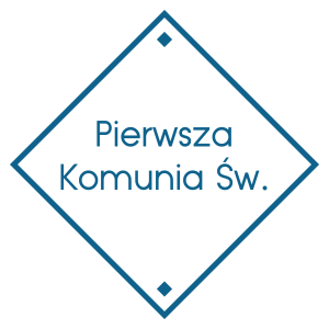 Pierwsza Komunia Święta